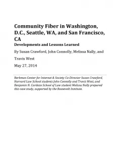Community Fiber in Washington, D.C., Seattle, WA, and San Francisco, CA
