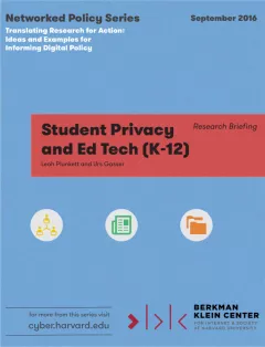 Student Privacy and Ed Tech (K-12) Research Briefing